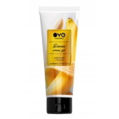 Лубрикант на водной основе OYO Aroma Gel Banana с ароматом банана - 75 мл. - OYO - купить с доставкой в Нижневартовске