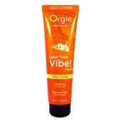 Гель с эффектом вибрации Lube Tube Vibe Medium Pina Colada - 100 мл. - ORGIE - купить с доставкой в Нижневартовске