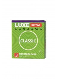 Гладкие презервативы LUXE Royal Classic - 3 шт. - Luxe - купить с доставкой в Нижневартовске