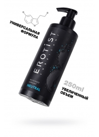 Лубрикант на водной основе Erotist Neutral - 250 мл. - Erotist Lubricants - купить с доставкой в Нижневартовске