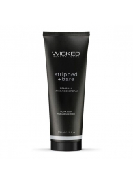 Массажный легкий крем WICKED Stripped plus Bare - 120 мл. - Wicked - купить с доставкой в Нижневартовске